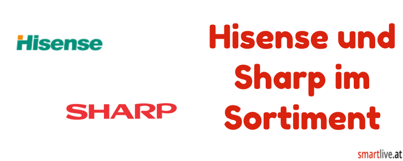 Hisense und Sharp