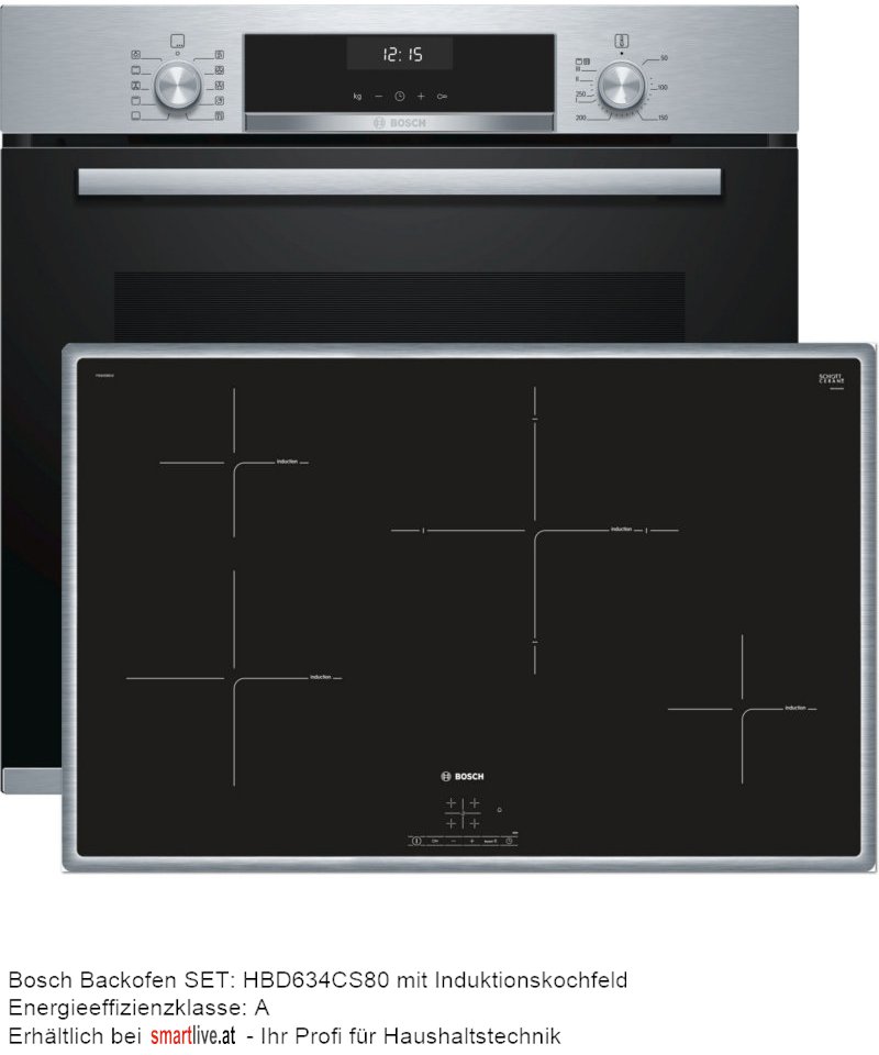 Bosch Backofen SET: HBD634CS80 mit Induktionskochfeld